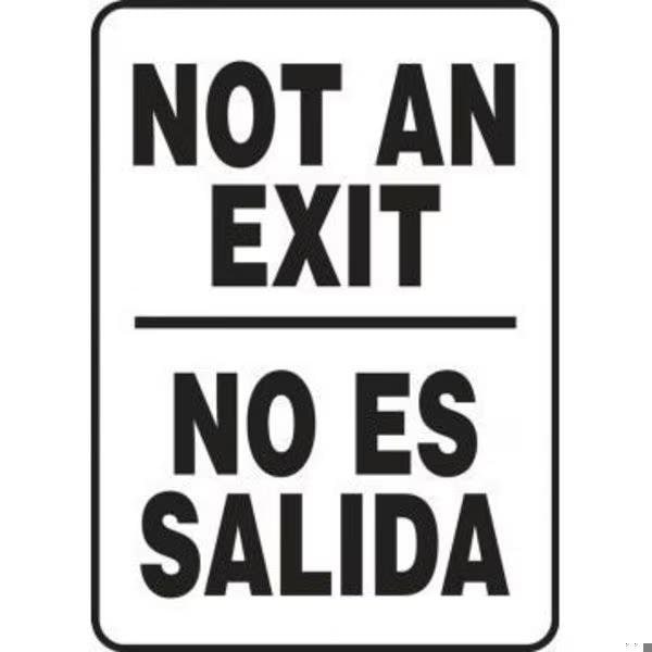 Accuform BILINGUAL Safety Sign NOT AN SBMADC523XL SBMADC523XL - main